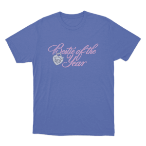 Bestie Of The Year Unisex T Shirt Blue